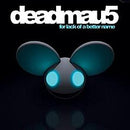 Deadmau5 - For Lack Of A Better Name (indie) (Vinyle Neuf)