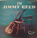 Jimmy Reed - Im Jimmy Reed (Vinyle Neuf)