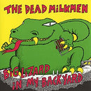 Dead Milkmen - Big Lizard In My Backyard (Vinyle Neuf)