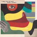 I Will Die In This Jean Jacket - Hang From A Cloud (Vinyle Neuf)