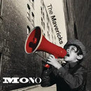 Mavericks - Mono (Vinyle Neuf)