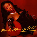 Tink - Fuck Marry Kill (Vinyle Neuf)