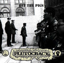 Plutocracy - Off The Pigs (Vinyle Neuf)