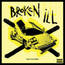 Ugly Mac Beer - Broken Ill (Vinyle Neuf)