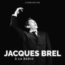 Jacques Brel - La Radio (Vinyle Neuf)