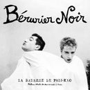Berurier Noir - La Bataille De Pali Kao 1983-1984 (Vinyle Neuf)
