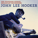 John Lee Hooker - The Standard School Broadcast Recordings (Vinyle Neuf)