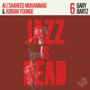 Adrian Younge / Ali Shaheed Muhammad / Gary Bartz - Jazz Is Dead 6: Gary Bartz (Vinyle Neuf)