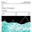 Berke Can Ozcan / Jonah Parzen-Johnson - It Was Always Time (Vinyle Neuf)