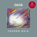 Ghia - Tender Rain (Vinyle Neuf)