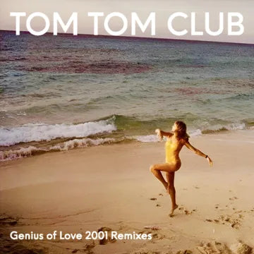 Tom Tom Club - Genius Of Love 2001 Remixes (Vinyle Neuf)