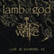 Lamb Of God - Ashes Of The Wake: Live In Richmond VA (Vinyle Neuf)