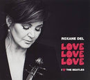 Roxane Del - Love Love Love (Vinyle Neuf)