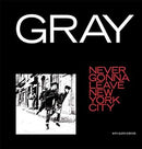 Gray - Never Gonna Leave You New York City (Vinyle Neuf)