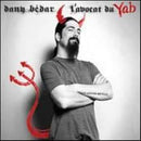 Dany Bedar - Lavocat Du Yab (Vinyle Neuf)