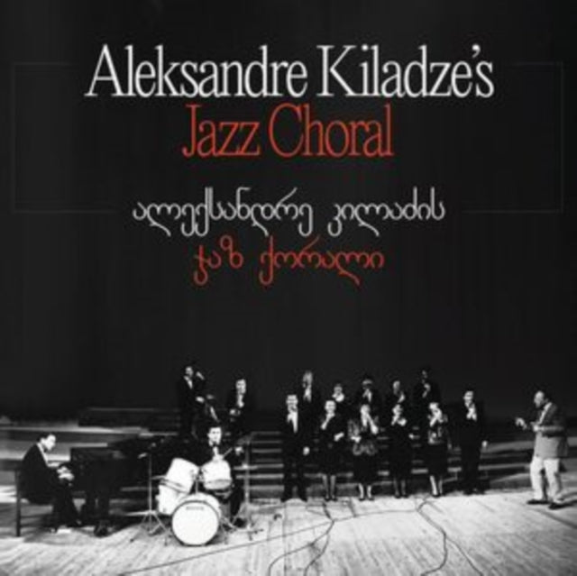 Alexandre Kiladze Jazz Choral - Aleksandre Kiladzes Jazz Choral (Vinyle Neuf)