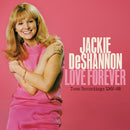 Jackie Deshannon - Love Forever : Demo Recordings 1966-1968 (Vinyle Neuf)