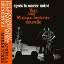 Intercommunal Free Dance Music Orchestra - Apres La Maree Noire: Vers Une Musique Bretonne Nouvelle (Vinyle Neuf)