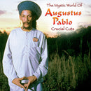 Augustus Pablo - The Mystical World Of Augustus Pablo: Crucial Cuts (Vinyle Neuf)
