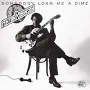 Fenton Robinson - Somebody Loan Me A Dime (Vinyle Neuf)