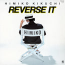 Himiko Kikuchi - Reverse It (Vinyle Neuf)