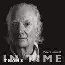 Peter Hammill - Tears In Time (Vinyle Neuf)