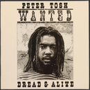 Peter Tosh - Wanted Dread And Alive (Vinyle Neuf)