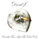 David J - Crocodile Tears And The Velvet Cosh (Vinyle Neuf)