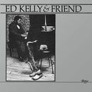 Ed Kelly And Friend  - Ed Kelly And Friend (Vinyle Neuf)