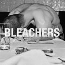 Bleachers - Everyone For Ten Minutes (Transparent) (Vinyle Neuf)