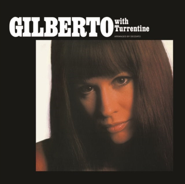 Astrud Gilberto - Gilberto With Turrentine (Vinyle Neuf)