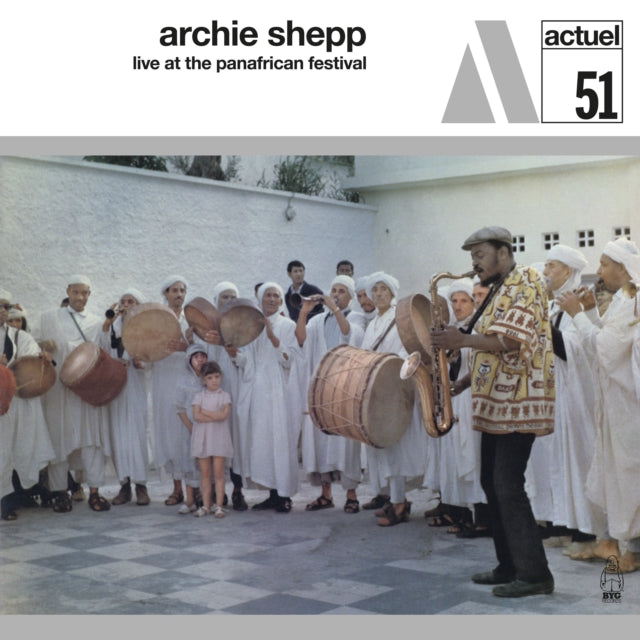 Archie Shepp - Live At The Panafrican Festival (Vinyle Neuf)