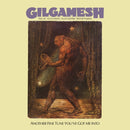 Gilgamesh - Another Fine Tune Youve Got Me Into (Vinyle Neuf)
