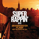 Various - Super Rappin: Grandmaster Flash And The Roots Of Rap (Vinyle Neuf)