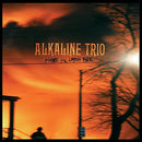 Alkaline Trio - Maybe Ill Catch Fire (Vinyle Neuf)