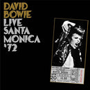 David Bowie - Live Santa Monica 72 (Vinyle Neuf)