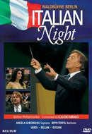 Claudio Abbado / Berliner Philharmoniker - Italian Night