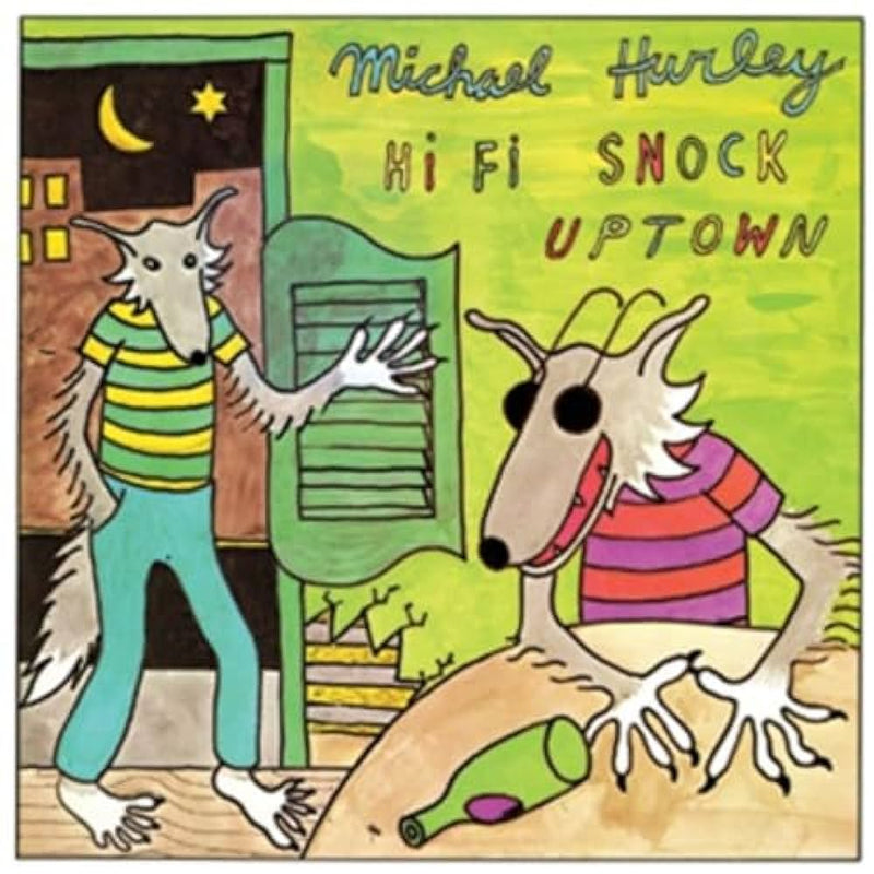 Michael Hurley - Hi Fi Snock Uptown (Vinyle Neuf)