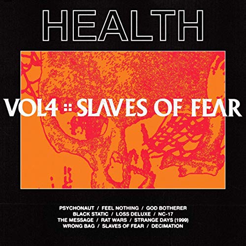 Health - Vol 4: Slaves Of Fear (Vinyle Neuf)