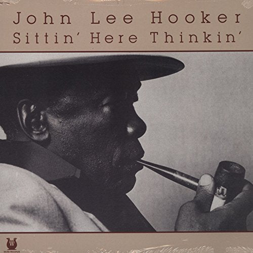 John Lee Hooker - Sittin Here Thinkin (Vinyle Neuf)