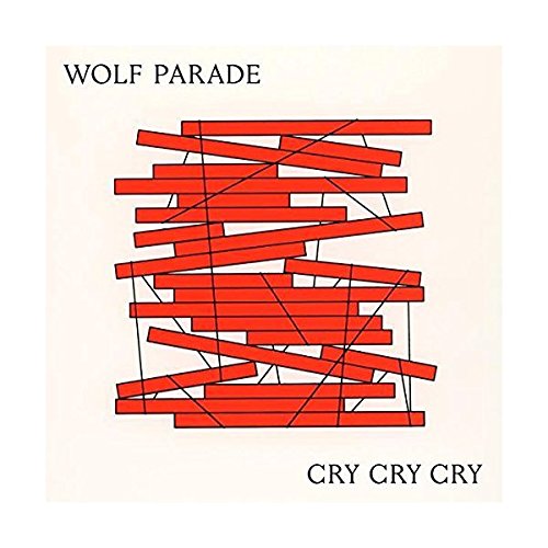 Wolf Parade - Cry Cry Cry (Vinyle Neuf)