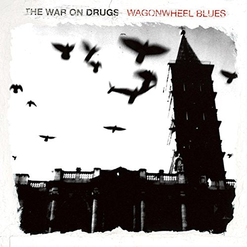 War On Drugs - Wagonwheel Blues (Vinyle Neuf)