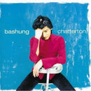 Alain Bashung - Chatterton (Vinyle Neuf)