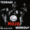 5678s - Teenage Mojo Workout (Vinyle Neuf)