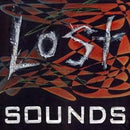 Lost Sounds - Lost Sounds (Vinyle Neuf)