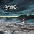 Cryptopsy - And Then Youll Beg (Vinyle Neuf)