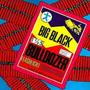 Big Black - Bulldozer EP (Vinyle Neuf)