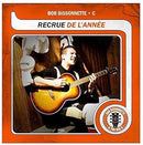 Bob Bissonnette - Recrue De L Annee (Vinyle Neuf)
