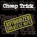 Cheap Trick - Authorized Greatest Hits (Vinyle Neuf)