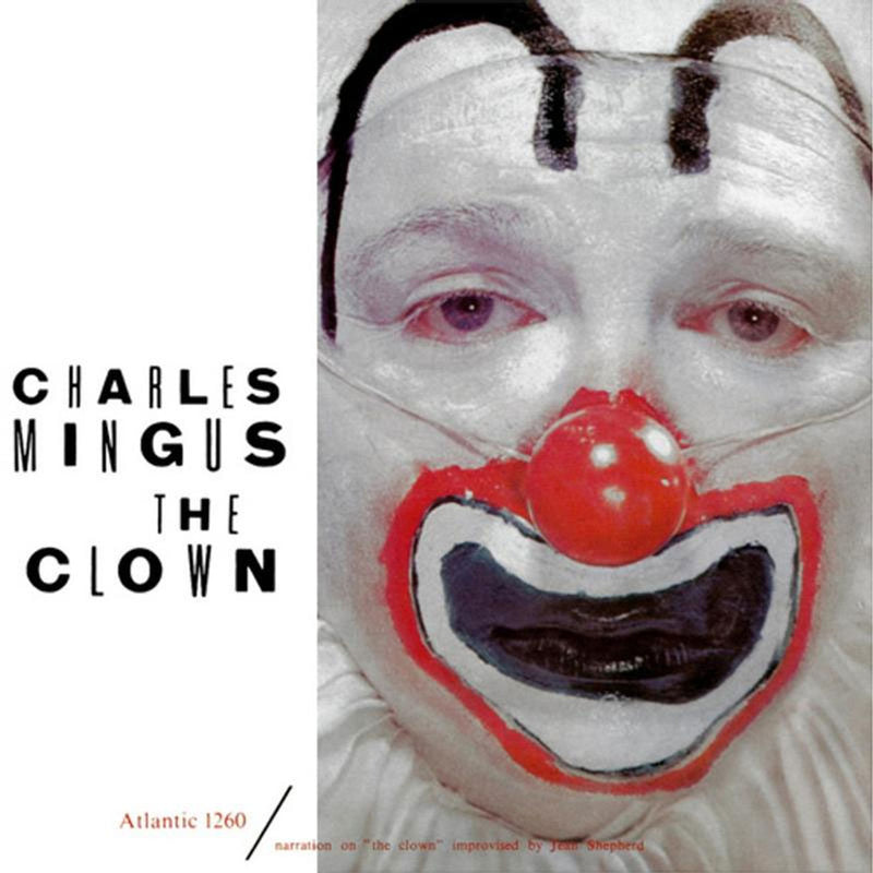 Charles Mingus - The Clown (Atlantic 75 Series) (Vinyle Neuf)